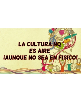 La Cultura NO es aire (Aunque no sea en físico) - Divagaciones de un coleccionista