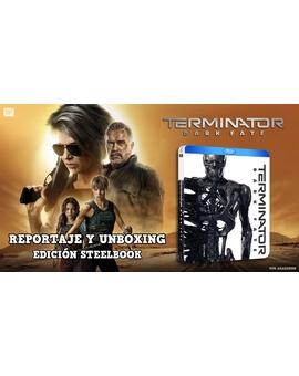 Terminator Destino Oscuro – Reportaje y unboxing del Steelbook