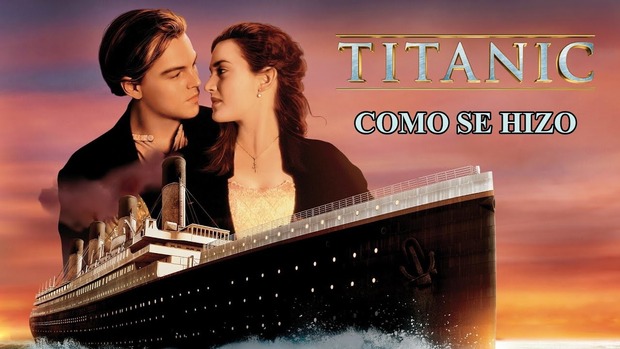 Titanic: Como se hizo subtitulado en Español