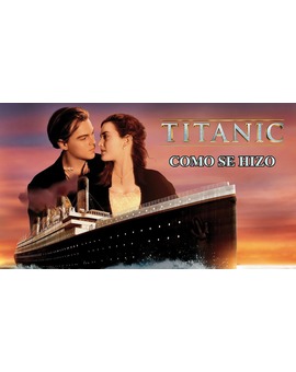 Titanic: Como se hizo subtitulado en Español