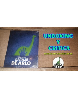 El Viaje de Arlo: Unboxing del Blu-Ray steelbook Español y critica de la película