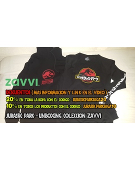 Códigos Descuento del 20% y el 10% (válido para pelis) para Zavvi y unboxing Sudaderas Jurassic Park