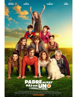 ‘Padre no hay más que uno 2’, el primer éxito de los cines en pandemia
