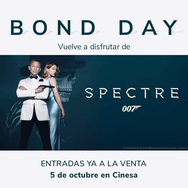 Spectre. El 05-10-2020 reestreno en cines
