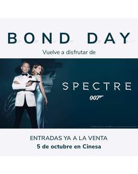 Spectre. El 05-10-2020 reestreno en cines