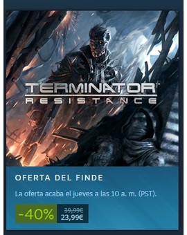 Off Topic: Terminator Resistance en oferta en Steam durante el finde