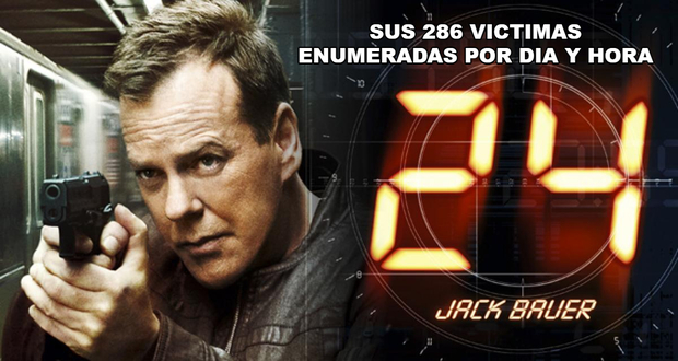 Jack Bauer: Sus 286 víctimas mortales enumeradas por día y hora de las primeras 8 temporadas de 24.