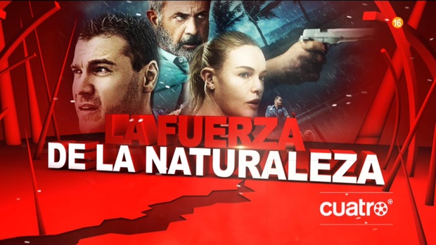 La Fuerza de la Naturaleza: Estreno el Sábado 16-01-2021 a las 22:00 Horas en Cuatro.
