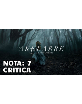 Akelarre: Mi Critica [Sin Spoilers]. Nota: 7/10. Embrujados.