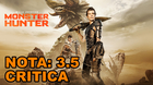 Monster-hunter-mi-critica-sin-spoilers-nota-3-5-10-chocolate-c_s