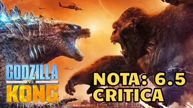 Godzilla Vs Kong: Mi Critica [Sin Spoilers]. Nota: 6.5/10. ¡Duelo de titanes!