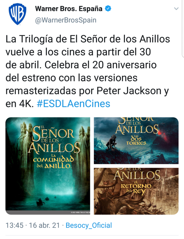 El Señor de los Anillos. Reestreno en cines Españoles en 4K el 30 de Abril de 2021