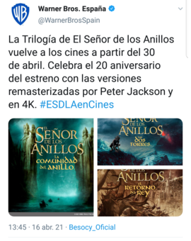 El Señor de los Anillos. Reestreno en cines Españoles en 4K el 30 de Abril de 2021