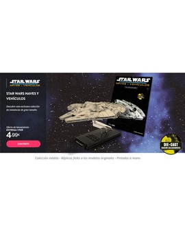 Star Wars Naves y Vehículos. Nueva colección de Planeta DeAgostini