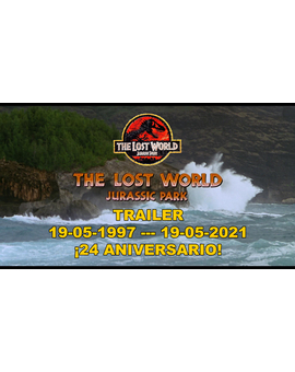 Un día como hoy hace 24 años (19-05-1997) se estreno El Mundo Perdido (Jurassic Park)