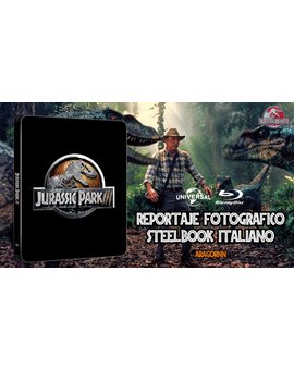Jurassic Park 3: Reportaje Fotográfico del steelbook Italiano con Castellano 