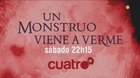 Un-monstruo-viene-a-verme-que-nota-le-dais-el-sabado-30-10-2021-a-las-22-15-h-en-cuatro-c_s
