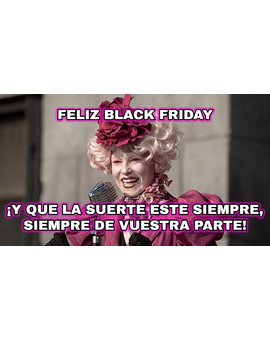 ¡Que comiencen los septuagésimos juegos del Black Friday!