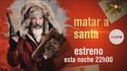 Recomendacion-matar-a-santa-hoysabado-01-01-2021-a-las-22-00-horas-estreno-en-tv-en-cuatro-c_s