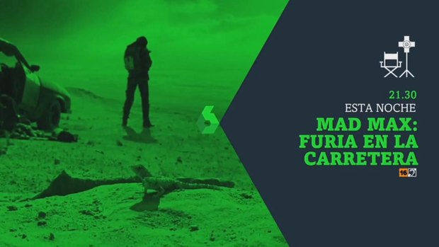 Mad Max Fury Road + ¿Cuál es vuestra escena favorita? + Hoy 01-01-22 a las 21:30 horas en La Sexta.
