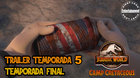 Trailer-oficial-de-la-temporada-5-y-final-de-jurassic-world-campamento-cretacico-c_s