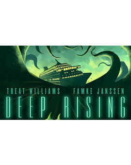 Deep Rising. Curiosidades sobre el rodaje de la película. SPOILERS