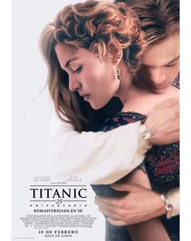 Poster y trailer del reestreno de Titanic en cines por su 25 aniversario.