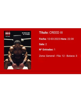 Creed III: Mi Critica y mi Entrada [Sin Spoilers]. Nota: 7/10. Efectiva pero repetitiva.