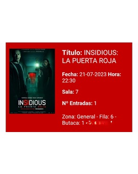 Insidious La Puerta Roja: Breve crítica y entrada [Sin Spoilers]. Nota 5,5/10.