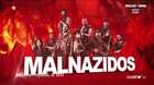 Malnazidos-hoy-sabado-16-12-2023-a-las-22-00-h-estreno-en-tv-en-cuatro-c_s