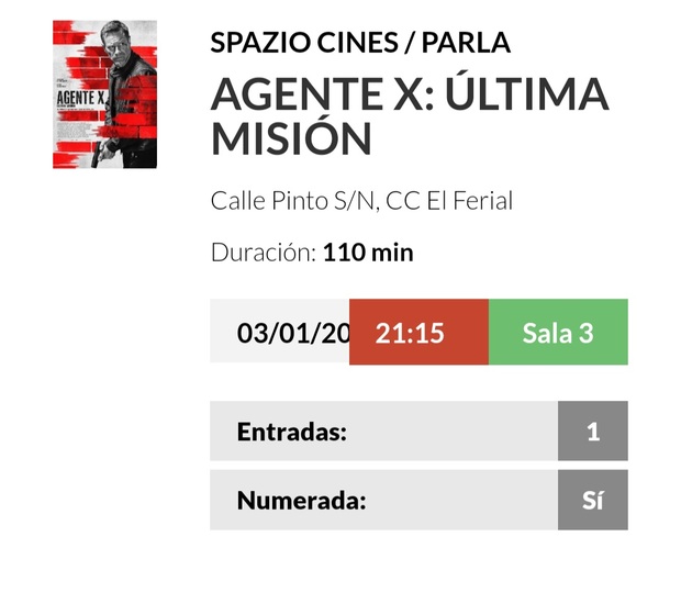 Agente X Última Misión: Mi Crítica y mi Entrada [Sin Spoilers]. Nota: 5/10.