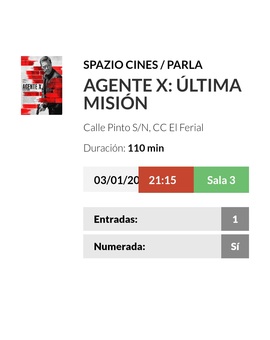 Agente X Última Misión: Mi Crítica y mi Entrada [Sin Spoilers]. Nota: 5/10.