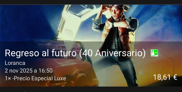 Regreso al Futuro (40 aniversario): Mi Entrada.