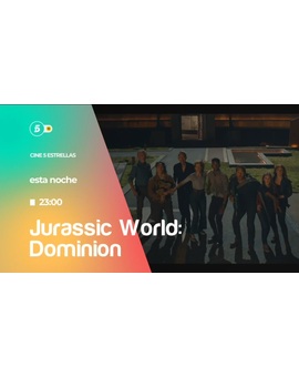 Jurassic World Dominion. Hoy 13-07-2026 a las 23:00h homenaje a Sam Neil en Tele 5