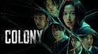 Colony (Zona Zero): Brutal, tremenda y espectacular. Sang-ho Yeon lo ha vuelto a hacer!. Colony-brutal-tremenda-y-espectacular-sang-ho-yeon-lo-ha-vuelto-a-hacer-c_s