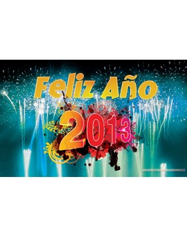 FELIZ AÑO NUEVO 2013