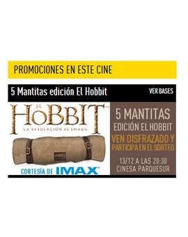 CINESA REGALA 5 MANTAS DE EL HOBBIT