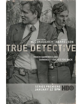 TRUE DETECTIVE ¿TAN SUMAMENTE BUENA ES?