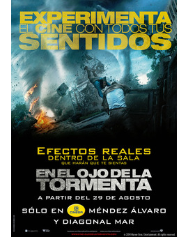 En el Ojo de la Tormenta: Con efectos reales en los Cinesa