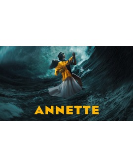 Tráiler de Annette en castellano