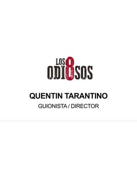 Los Odiosos Ocho - Entrevista Quentin Tarantino.