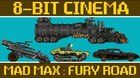 Convierten-la-pelicula-mad-max-fury-road-en-un-videojuego-propio-de-las-8bits-c_s