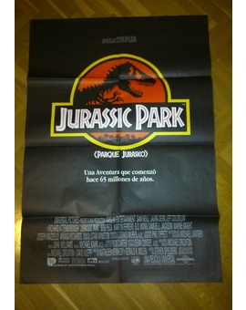 Por fin lo he conseguido !!! Póster original del estreno de Parque Jurásico (1993) Gracias a aragornn 