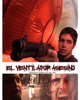 EL VENTILADOR ASESINO