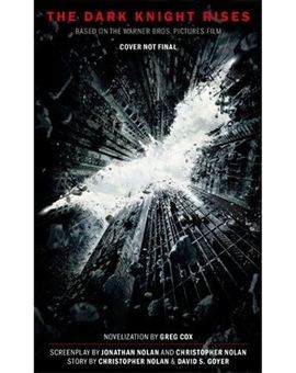 The Dark Knight Rises se convertirá en novela