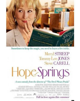  Hope Springs - Meryl Streep (poster + trailer) http://www.youtube.com/watch?v=-s22_Mvikl8