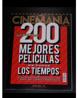 Cinemanía Especial Nº 200 Ls 200 mejores películas de todos los tiempos