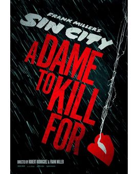 Sin City 2: A Dame to Kill for, teaser póster. 