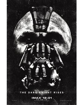 Still Time For One More Bane Poster Another Dark Knight Rises IMAX promo