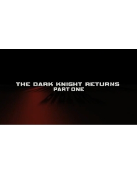 The Dark Knight Returns: Part One